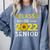 Senior Class Of 2022 Sunflower Graduation Seniors 22 Comfort Colors Sweatshirt Blue Jean