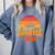 Senior Sunrise Class Of 2026 Graduation Proud Graduate Retro Comfort Colors Sweatshirt Blue Jean
