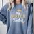 My Sister Did It Proud Class Senior Graduate Graduation Comfort Colors Sweatshirt Blue Jean