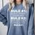 Speech Therapist Is Always Right Speech Therapy Graduation Comfort Colors Sweatshirt Blue Jean