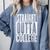 STRAIGHT OUTTA COLLEGE Graduation 2019 T Shirt Her Him Women Comfort Colors Sweatshirt Blue Jean