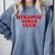 Strange Girls Club Weird Antisocial Introvert Humor Comfort Colors Sweatshirt Blue Jean