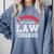 I Survived My Partner's Law Degree Graduation Shirt Comfort Colors Sweatshirt Blue Jean