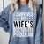 i Survived My Wife Doctorate Program PHD Wife Graduation Comfort Colors Sweatshirt Blue Jean