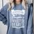 Survivor Of My Daughter's Master Degree Masters Graduation Comfort Colors Sweatshirt Blue Jean