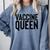 Vaccine Queen Nursing Graduation Shirt Comfort Colors Sweatshirt Blue Jean