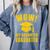 Wow Daughter Graduated Mom Dad Of A Senior Graduation Comfort Colors Sweatshirt Blue Jean