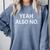 Yeah Also No Sarcastic Embarrassing Introvert Jokes Comfort Colors Sweatshirt Blue Jean
