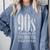 The 90s I'd Go Back For Five Minutes Nostalgia Quote Comfort Colors Sweatshirt Denim