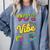 90s Nostalgia Retro Apparel 90'S Vibe Retro Comfort Colors Sweatshirt Denim