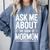 Ask Me About The Book Of Mormon Comfort Colors Sweatshirt Denim