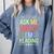 Ask Me What I'm Reading Bookworm Librarian Reader Comfort Colors Sweatshirt Denim