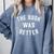 The Book Was Better Reading Literature Lover Comfort Colors Sweatshirt Denim