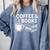 Coffee & Books Comfort Colors Sweatshirt Denim