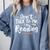 Don't Talk To Me I'm Reading Minimalist Book Lover Comfort Colors Sweatshirt Denim