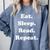 Eat Sleep Read Repeat Book Enthusiast Comfort Colors Sweatshirt Denim