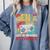 Gen X Lots Of Memories No Evidence Retro Nostalgia Humor Comfort Colors Sweatshirt Denim