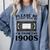 Over The Hill Please Be Patient I'm From The 1900s VHS Comfort Colors Sweatshirt Denim