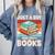 Just A Boy Who Loves Books Reading Bookworm Boys Kids Comfort Colors Sweatshirt Denim Just A Boy Who Loves Books Reading Bookworm Boys Kids Comfort Colors Sweatshirt Denim