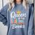Librarian Queen Of The Books Book Reading Library Comfort Colors Sweatshirt Denim