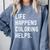 Life Happens Coloring Helps Coloring Book Lover Comfort Colors Sweatshirt Denim Life Happens Coloring Helps Coloring Book Lover Comfort Colors Sweatshirt Denim