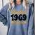 Limited 1969 Edition Retro Nostalgia Art Premium Comfort Colors Sweatshirt Denim Limited 1969 Edition Retro Nostalgia Art Premium Comfort Colors Sweatshirt Denim
