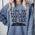I Love You To The Bookstore And Back Comfort Colors Sweatshirt Denim I Love You To The Bookstore And Back Comfort Colors Sweatshirt Denim
