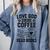 Love God Drink Coffee Read Books For Book Lovers Comfort Colors Sweatshirt Denim