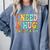 I Need A Huge Stack Of Books Reading Bookworm Joke Comfort Colors Sweatshirt Denim I Need A Huge Stack Of Books Reading Bookworm Joke Comfort Colors Sweatshirt Denim