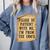 Old People Joke Please Be Patient With Me I'm From The 1900s Comfort Colors Sweatshirt Denim