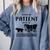 Be Patient With Me I'm From The 1900s Premium Tri-Blend Comfort Colors Sweatshirt Denim