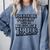 Please Be Patient I'm From The 1900s Boomer Gen-X Premium Tri-Blend Comfort Colors Sweatshirt Denim