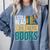 I Still Read Childrens Books Bibliophile Reader Comfort Colors Sweatshirt Denim I Still Read Childrens Books Bibliophile Reader Comfort Colors Sweatshirt Denim
