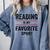 Reading Is My Favorite Sport Book Lover Quote Comfort Colors Sweatshirt Denim Reading Is My Favorite Sport Book Lover Quote Comfort Colors Sweatshirt Denim