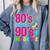 Retro 1980s 80's Baby 1990s 90's Made Me Nostalgia Vibes Premium Tri-Blend Comfort Colors Sweatshirt Denim
