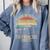 Sarcasm Retro Please Be Patient With Me I'm From The 1900s Comfort Colors Sweatshirt Denim