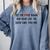 Sit The Fuck Down And Read Good Girl Spicy Books Smut Reader Comfort Colors Sweatshirt Denim