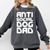 Anti-Social Dog Dad Quote For Anti Social Introvert Persons Comfort Colors Sweatshirt Pepper
