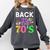 Back To The 70's Mixtape Era Nostalgia Retro 1970 70's Style Comfort Colors Sweatshirt Pepper Back To The 70's Mixtape Era Nostalgia Retro 1970 70's Style Comfort Colors Sweatshirt Pepper