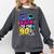 Back To The 90s Nostalgia Cassette Game Console Boombox Comfort Colors Sweatshirt Pepper Back To The 90s Nostalgia Cassette Game Console Boombox Comfort Colors Sweatshirt Pepper