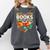 Books Are My Love Language Reading Lover Librarian Valentine Comfort Colors Sweatshirt Pepper