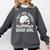 I Buy Her Books And Call Her A Good Girl Reading Book Lover Comfort Colors Sweatshirt Pepper