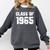 Class Of 1965 High School College Graduation Reunion Comfort Colors Sweatshirt Pepper