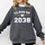 Class Of 2038 Grow Together First Day Of School Graduation Comfort Colors Sweatshirt Pepper