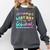 Custodian Life Graduation Day Last Day Of School Tie Dye Comfort Colors Sweatshirt Pepper