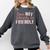Does NOT Identify As Friendly Sarcastic Introvert Comfort Colors Sweatshirt Pepper Does NOT Identify As Friendly Sarcastic Introvert Comfort Colors Sweatshirt Pepper