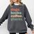 Dogs Books Coffee Plant Lover Gardening Cute Mom Life Comfort Colors Sweatshirt Pepper Dogs Books Coffee Plant Lover Gardening Cute Mom Life Comfort Colors Sweatshirt Pepper