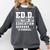 EdD Doctor Of Education In Progress EdD Graduation Comfort Colors Sweatshirt Pepper