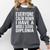 Everyone Calm Down I Have A Middle School Diploma Graduation Comfort Colors Sweatshirt Pepper