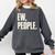 EW People Introvert Sarcastic Graphic Style Comfort Colors Sweatshirt Pepper